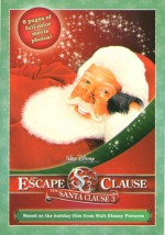 The Santa Clause 3: Escape Clause: The Junior Novelization - James Ponti