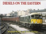 Diesels on the Eastern - Michael Welch