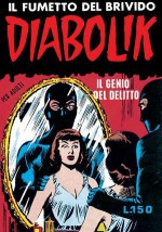 Diabolik Prima Serie n. 5: Il genio del delitto - Angela Giussani, Luciana Giussani, Virgilio Muzzi