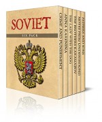 Soviet Six Pack - Crime and Punishment, Anna Karenina, The Lady with the Dog, Brothers Karamazov, Notes from Underground and Fathers and Sons (Illustrated) - Anton Chekhov, Fyodor Dostoyevsky, Isabel Florence Hapgood, Leo Tolstoy, Ivan Turgenev