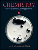 Chemistry: Principles, Patterns, and Applications Volume 1 - Bruce A. Averill, Patricia A. Eldredge