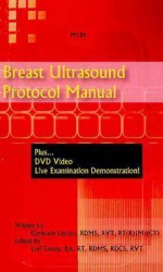 Breast Ultrasound Protocol Manual: - Gertrude Layton, Lori Green