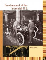 Development of the Industrial U.S., Reference Library, Edition 1 (3 Volume set, plus Cumulative Index) - Sonia Benson, Jennifer York Stock