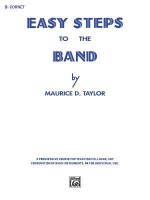 Easy Steps to the Band: B-Flat Cornet (Trumpet) - Maurice Taylor