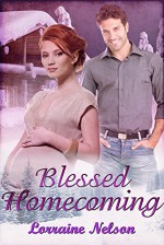 Blessed Homecoming - Lorraine Nelson