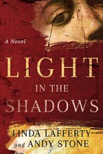 Light in the Shadows - Linda Lafferty