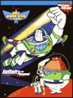 Infinity and Beyond (Buzz Lightyear of Star Command) - Walt Disney Company, Frank Berrios