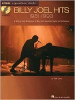 Billy Joel Hits: 1981-1993: A Step-By-Step Breakdown of Billy Joel's Keyboard Styles and Techniques - Lowry Todd, Billy Joel, Lowry Todd