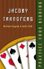 Jacoby Transfers - Barbara Seagram, Andy Stark