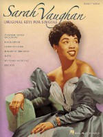 Sarah Vaughan: Original Keys for Singers - Sarah Vaughan