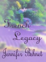 FRENCH LEGACY - Jennifer Bohnet