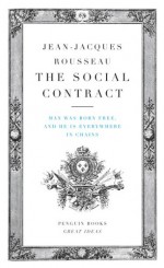 The Social Contract - Jean-Jacques Rousseau, Maurice Cranston