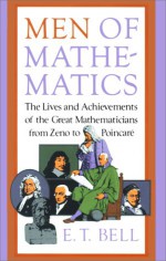 Men of Mathematics - Eric Temple Bell