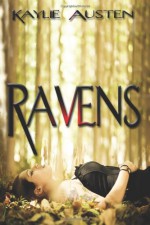 Ravens - Kaylie Austen