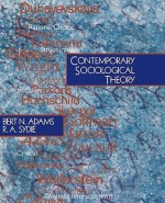 Contemporary Sociological Theory - Bert N. Adams, R.A. Sydie