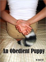 An Obedient Puppy - Sara Tyr