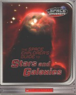 The Space Explorer's Guide to Stars and Galaxies - Marianne J. Dyson