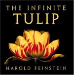 The Infinite Tulip - Harold Feinstein