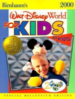 Birnbaum's Walt Disney World for Kids by Kids - Jill Safro, Donna McCray-Reid