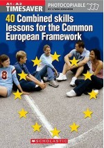 40 Combined Skills Lessons For The Common European Framework (Timesaver) - Richard Munns