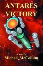 Antares Victory - Michael McCollum