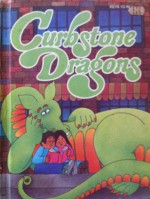 Curbstone Dragons (Keys To Reading) - Theodore Lester Harris, Mildred Creekmore, Louise Matteoni