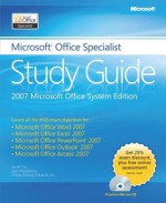 The Microsoft(r) Office Specialist Study Guide - Joyce Cox, Joan Lambert