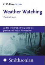 Weather Watching (Collins Discover) - Patrick Hook