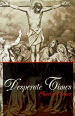 Desperate Times - Charles Cooper