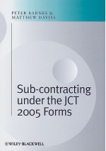 Subcontracting Under the JCT 2005 Forms - Peter A. Barnes, Matthew Davies