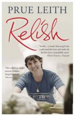 Relish: My Life on a Plate - Prue Leith