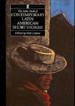 The Faber Book of Contemporary Latin American Short Stories - Nick Caistor