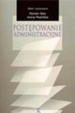 Postępowanie administracyjne - Roman Stec