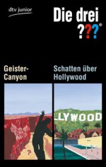 Geister-canyon/Schatten Uber Hollywood - Ben Nevis, Astrid Vollenbruch