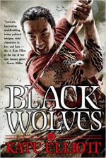 Black Wolves - Kate Elliott