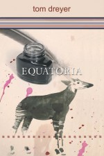 Equatoria - Tom Dreyer, Michiel Heyns