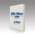 His Slave - J-Time