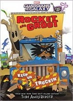 Rocket and Groot: Keep on Truckin'! (Marvel Middle Grade Novel) - Tom Angleberger, Tom Angleberger