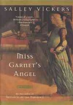 Miss Garnet's Angel - Salley Vickers