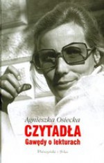 Czytadła: gawędy o lekturach - Agnieszka Osiecka