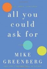 All You Could Ask For - Mike Greenberg