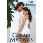 Cuban Matings - Jojo Brown