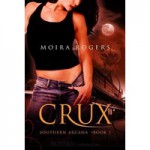 Crux - Moira Rogers