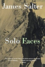 Solo Faces - James Salter