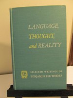 Language, Thought & Reality: Selected Writings - John B. Carroll