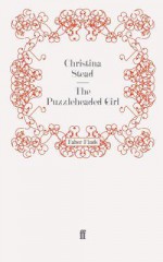 The Puzzleheaded Girl - Christina Stead