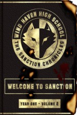 The Sanction Chronicles: And So It Begins (The Sanction Chronicles Young Adult Series, #2) - Terry Kate, Dylan Strickland, Gregory Mark Henry, Elise Massad, Elise Massad, Gregory Mark Henry, Terry Kate