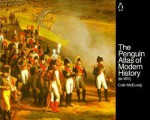 The Penguin Atlas of Modern History: to 1815 - Colin McEvedy