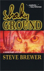 Shaky Ground - Steve Brewer