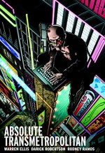 Absolute Transmetropolitan Vol. 1 - Warren Ellis, Darick Robertson, Rodney Ramos